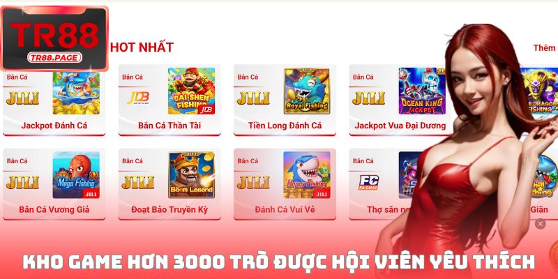 Kho game hơn 3000 trò được hội viên yêu thích